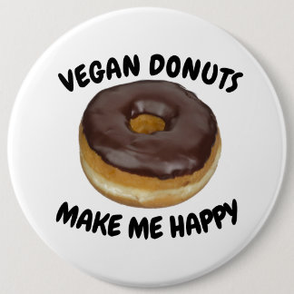 VEGAN DONUTS MAKE ME HAPPY RONDE BUTTON 6,0 CM