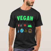 Vegan For Everything Organic Food Herbivore Veggie T-shirt (Voorkant)