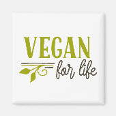 Vegan for Life Magneet (Voorkant)