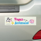 "Vegan for the Animals!" met schattige dieren Bumpersticker (Op auto)