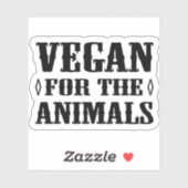 Vegan for the Animals Sticker (Vel)