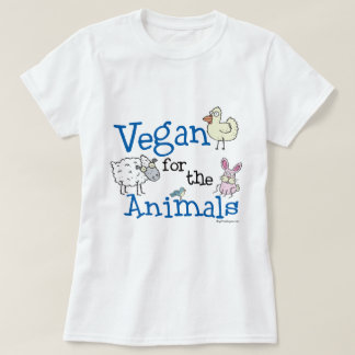Vegan for the Animals T shirt