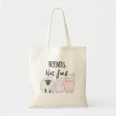 Vegan Friends Not Food Pig Sheep Resuable Tote Bag (Voorkant)