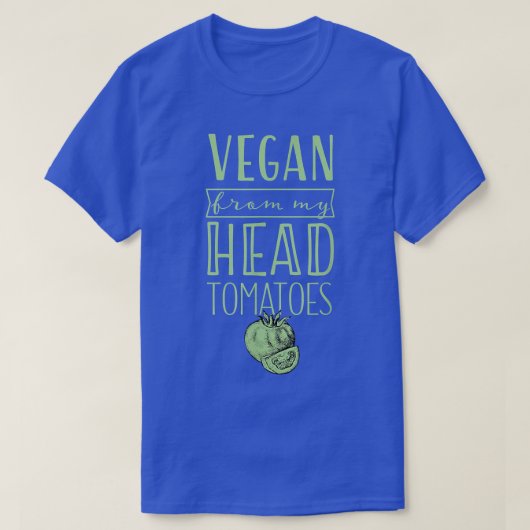 Vegan From My Head Tomatoes Proud Plant Based Herb T-shirt (Design voorkant)