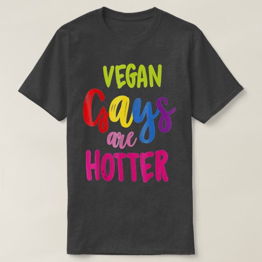 Vegan Gays zijn Hotter Vegan T-shirt (Design voorkant)
