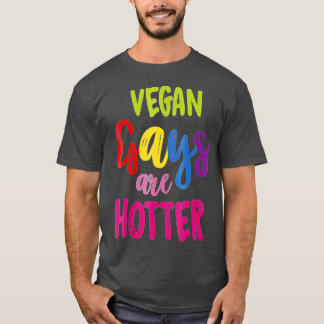 Vegan Gays zijn Hotter Vegan T-shirt