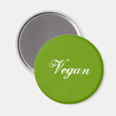 Vegan. Green. Slogan. Custom Magneet (Voorkant / Achterkant)