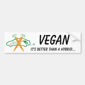 Vegan - Het is beter dan een hybride Bumpersticker