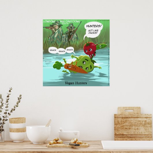 Vegan Hunters Funny Quality Glossy Funny Poster (Keuken)