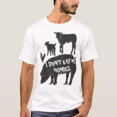 Vegan ik eet mijn huizen niet t-shirt (Voorkant)