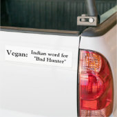 Vegan: Indiaas woord voor "Bad Hunter"-bumperstick Bumpersticker (Op Truck)