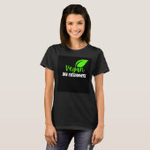 vegan is overal t-shirt (Voorkant volledig)