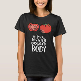 Vegan lichaam met tomaat grappig t-shirt
