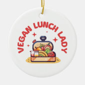 VEGAN LUNCH LADY'S KERAMISCH ORNAMENT (Voorkant)