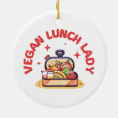 VEGAN LUNCH LADY'S KERAMISCH ORNAMENT (Achterkant)
