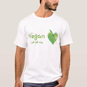 Vegan met al mijn hart (groen appelhart) t-shirt