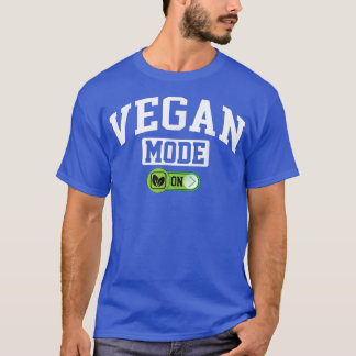 Vegan Mode on Funny Vegetable Veganism Veg T-shirt