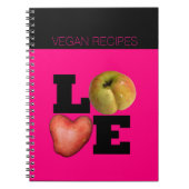 Vegan Recipes Love Vegetables kooking Notitieboek (Voorkant)