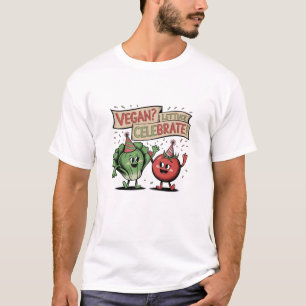 Vegan sla Celebrate Cool Trend T-shirt