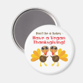 Vegan Thanksgiving Magnet (Voorkant / Achterkant)