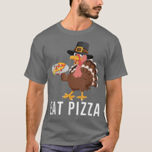 Vegan Thanksgiving Turkey Eat Pizza Dont Eat Meat T-shirt