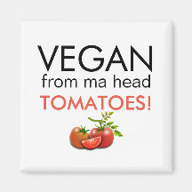 VEGAN UIT MA HEAD TOMATOES, onderschrift