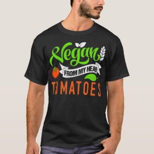 Vegan uit mijn hoofd tomaten _1 t-shirt