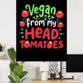 Vegan uit mijn hoofd tomaten poster (Thuiskantoor)