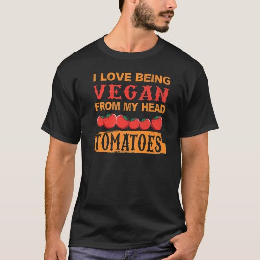 Vegan uit tomaten - grappige offertes voor t-shirt (Voorkant)