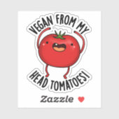 Vegan van mijn hoofd tomaten grappige veggie woord sticker (Vel)