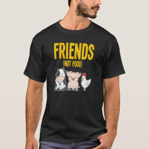 Vegan Vegetarian Food Vegans Friends Koe Pig Chick T-shirt