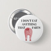 Vegan Vegetarian | Ik eet niets dat zo leuk is Ronde Button 5,7 Cm (Voorkant /achterkant)
