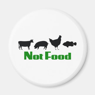 Vegan / Vegetarian Not Food Magneet