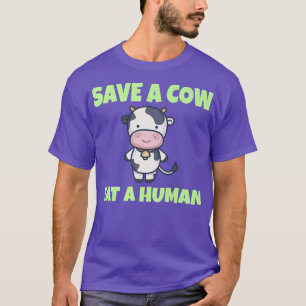 VEGAN VEGETARIAN Opslaan van een Koe Een mens eten T-shirt