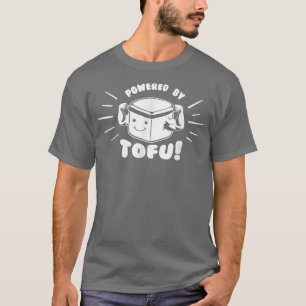 Vegan Vegetarian Powered by Tofu T-shirt