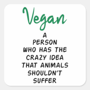 Vegan Vegetarisch Veganisme Voedsel Veggie Dierenc Vierkante Sticker
