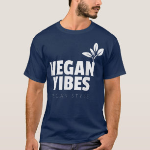 Vegan Vibes Veganisme Vegetarisch Activist Plantaa T-shirt