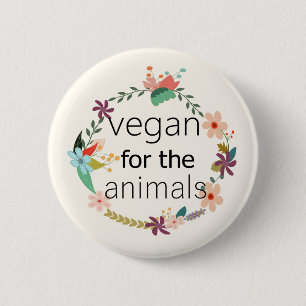 Vegan voor de dieren met de florale designbadge. ronde button 5,7 cm
