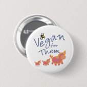 Vegan voor dieren ronde button 5,7 cm (Voorkant /achterkant)