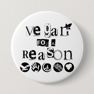 Vegan voor Reason Badge Ronde Button 7,6 Cm