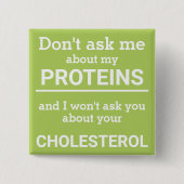 Vegan - vraag me niet naar mijn eiwitplezier vierkante button 5,1 cm (Voorkant)