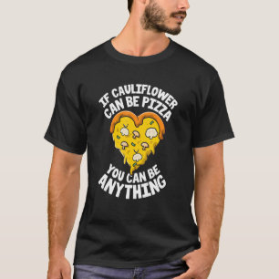 Vegane Bloemkool Pizza Vegetarisch Plantaardig Die T-shirt