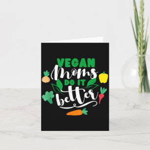 Vegane moeders doen het beter grappig vegetarisch kaart