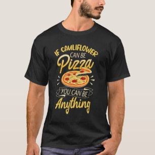 Vegane vrouwen bloemkoel pizza kan alles zijn t-shirt