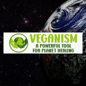 Veganism Bumpersticker