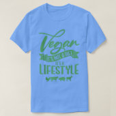 Veganism Het is geen Diet Het is een Lifestyle Veg T-shirt (Design voorkant)