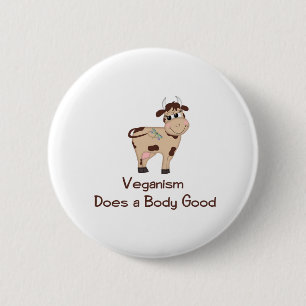 Veganism, is een lichaam goed ronde button 5,7 cm