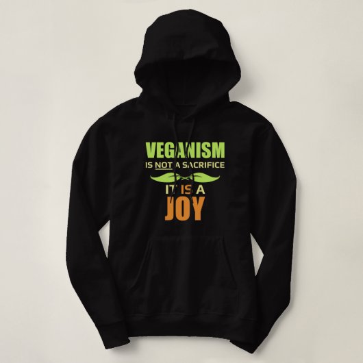 Veganisme is GEEN offer, het is een JOY Hoodie (Design voorkant)