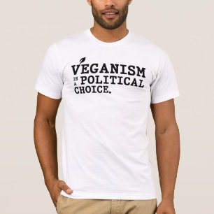 Veganismo is een politieke keuze t-shirt