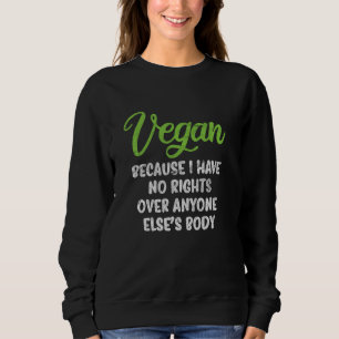 Veganistisch Vegetarisch Heel Grappig Plant Gebase Trui